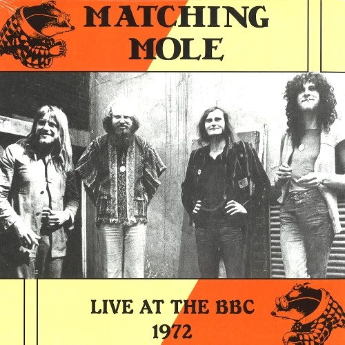 MATCHING MOLE / マッチング・モウル / LIVE AT THE BBC 1972