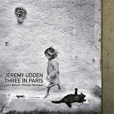 JEREMY UDDEN / ジェレミー・ウデン / THREE IN PARIS
