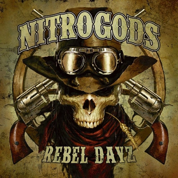 NITROGODS / REBEL DAYZ<DIGI>