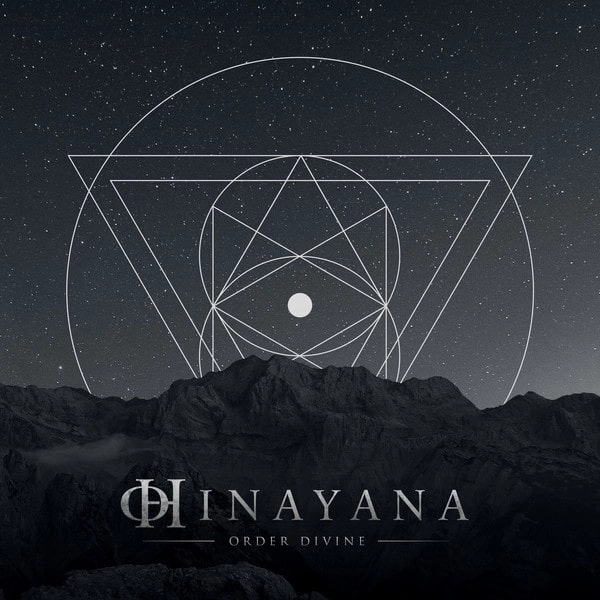 HINAYANA / ORDER DIVINE