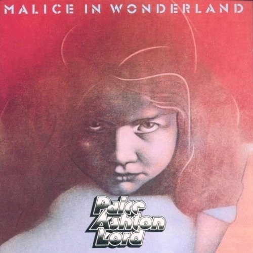 PAICE ASHTON LORD / ペイス・アシュトン・ロード / MALICE IN WONDERLAND<PAPER SLEEVE>