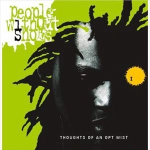 PEOPLE WITHOUT SHOES / THOUGHTS OF AN OPTIMIST (REGULAR COVER)