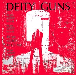 DEITY GUNS / ELECTRICITY