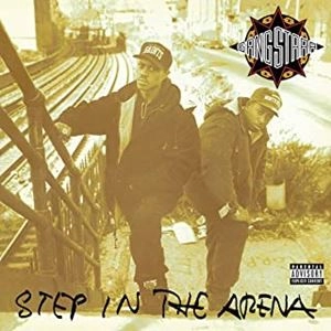 GANG STARR / STEP IN THE ARENA