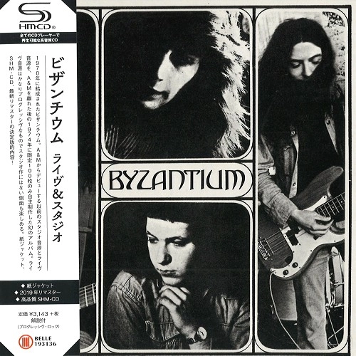 BYZANTIUM / ビザンチウム / LIVE AND STUDIO / ライヴ＆スタジオ（SHM-CD）