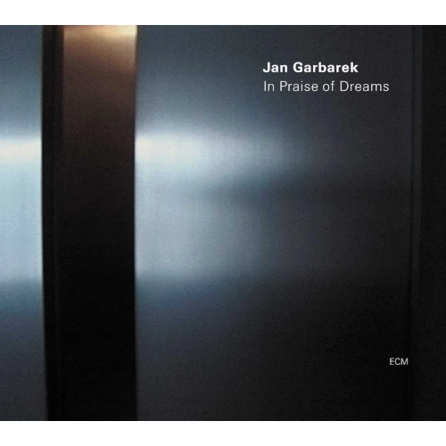 JAN GARBAREK / ヤン・ガルバレク / IN PRAISE OF DREAMS