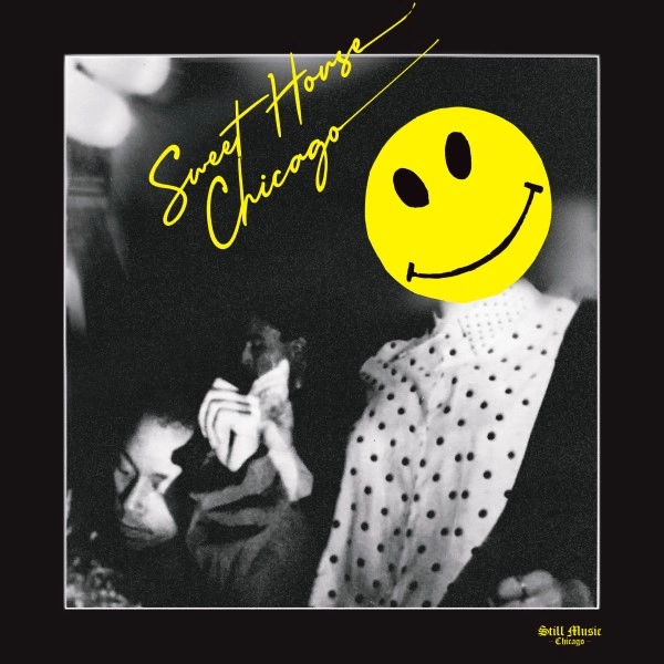 V.A.(STILL MUSIC) / SWEET HOUSE CHICAGO (2LP)