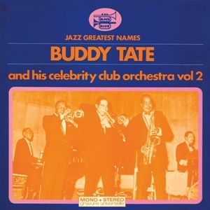 BUDDY TATE / バディ・テイト / バディ・テイト・アンド・ヒズ・セレブリティ・オーケストラ Vol.2 