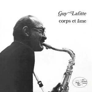 GUY LAFITTE / ギィ・ラフィット / 身も心も