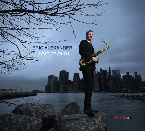 ERIC ALEXANDER / エリック・アレキサンダー / LEAP OF FAITH