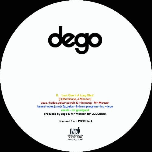 DEGO / ディーゴ / TWELVE STEPS / JUST GIVE IT A LONG SHOT