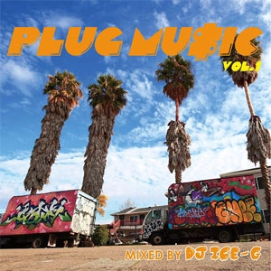DJ ICE-G / PLUG MUSIC vol.1