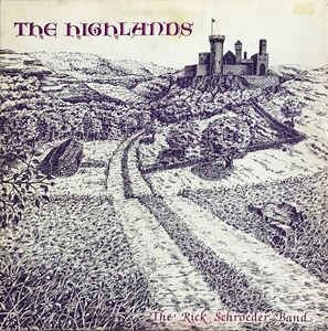 RICK SCHROEDER BAND / HIGHLANDS