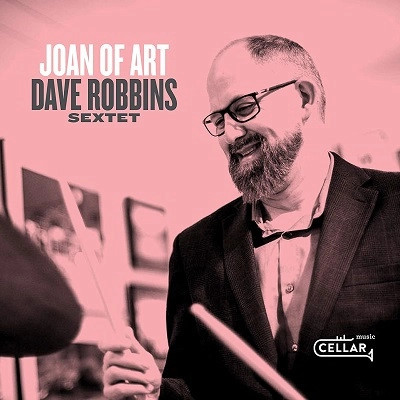 DAVE ROBBINS / JOAN OF ART