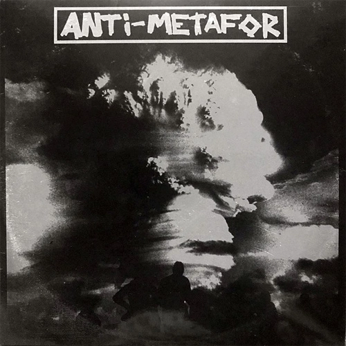 ANTI-METAFOR / HYCKLARPOLITIK (7")