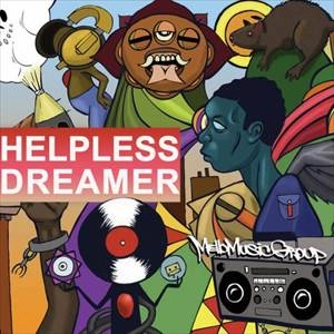 V.A. (MELLO MUSIC GROUP) / HELPLESS DREAMER