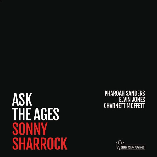 SONNY SHARROCK / ソニー・シャーロック / ASK THE AGES(45RPM 2LP)