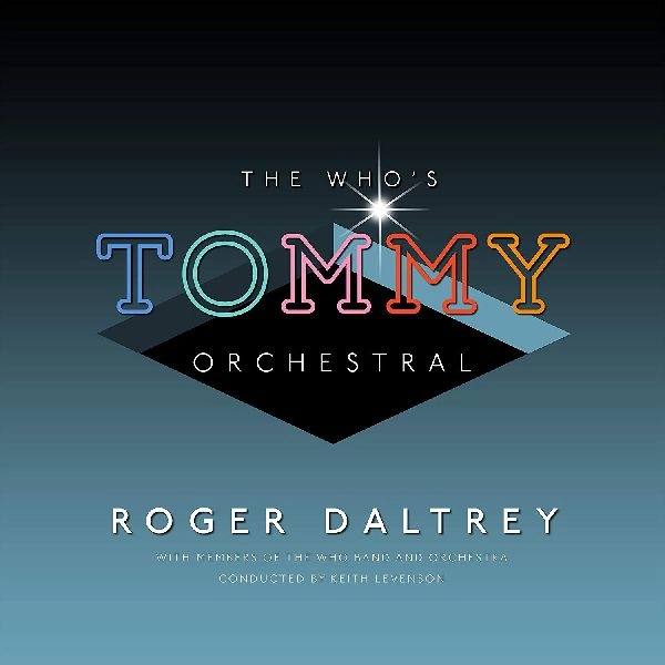 ROGER DALTREY / ロジャー・ダルトリー / THE WHO'S "TOMMY" ORCHESTRAL [2LP]