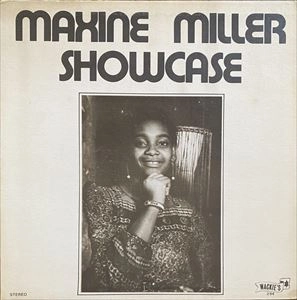 MAXINE MILLER / SHOWCASE