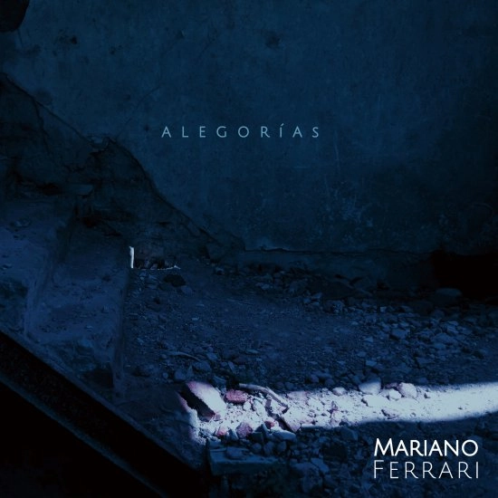 MARIANO FERRARI / マリアノ・フェラーリ / ALEGORIAS