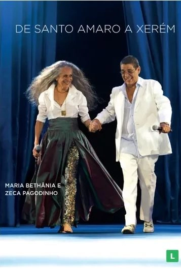 MARIA BETHANIA & ZECA PAGODINHO / マリア・ベターニア & ゼカ・パゴヂーニョ / DE SANTO AMARO A XEREM