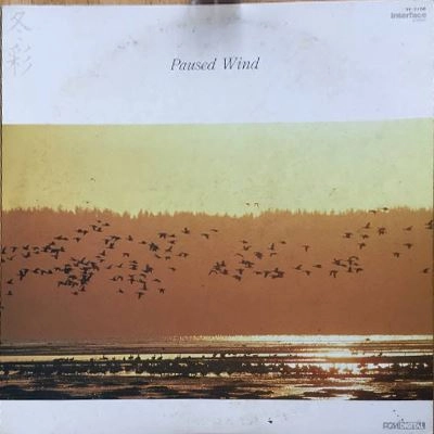 TOSHIYUKI WATANABE / 渡辺俊幸 / PAUSED WIND