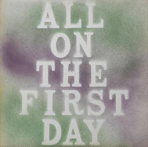 TONY CARO & JOHN / トニー・キャロ&ジョン / ALL ON THE FIRST DAY