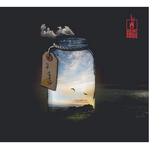 RED HOT CHILLI PIPERS / レッド・ホット・チリ・パイパーズ / フレッシュ・エア  / FRESH AIR