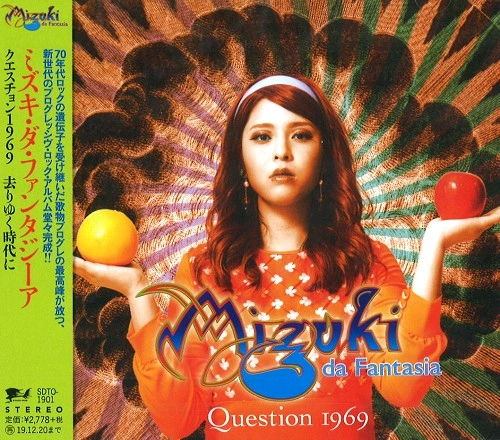 MIZUKI da Fantasia / ミズキ・ダ・ファンタジーア / クエスチョン1969～去りゆく時代に