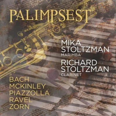 RICHARD STOLTZMAN / リチャード・ストルツマン / PALIMPSEST-WORKS FOR MARIMBA&CLARINET