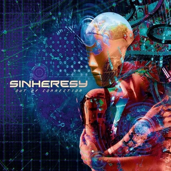 SINHERESY / シンヘレシー / アウト・オヴ・コネクション / OUT OF CONNECTION