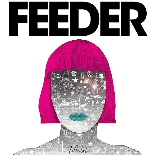 FEEDER / フィーダー / タルーラ / TALLULAH