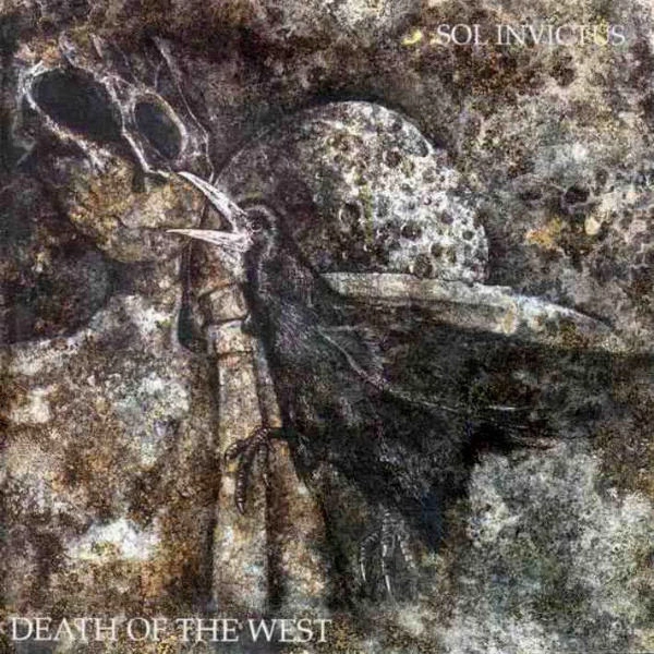 SOL INVICTUS / DEATH OF THE WEST<DIGI>