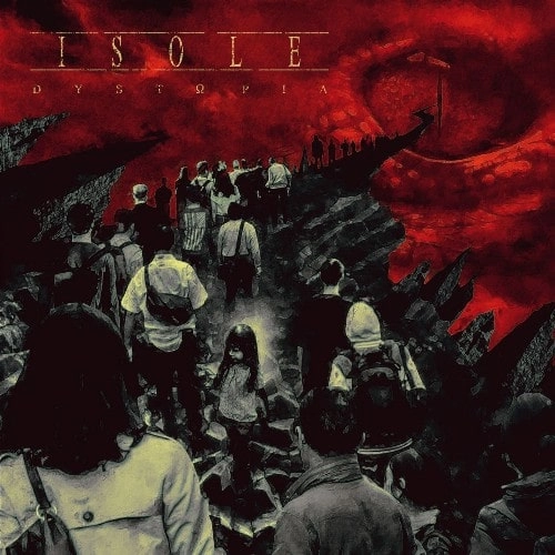 ISOLE / DYSTOPIA<DIGI>