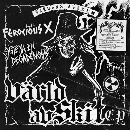FEROCIOUS X : SISTEMA EN DECADENCIA / SPLIT (7")