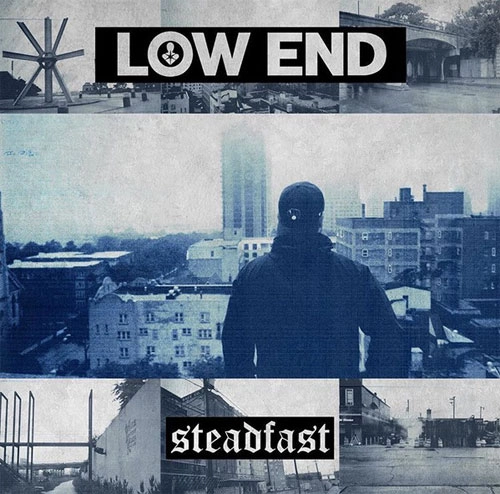 LOW END (PUNK) / STEADFAST (7")