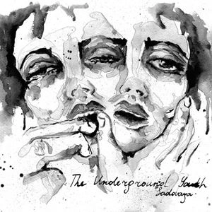 UNDERGROUND YOUTH / SADOVAYA
