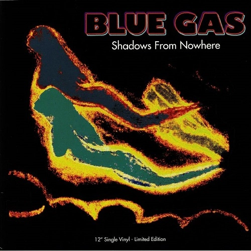 BLUE GAS / SHADOWS FROM NOWHERE(DANILO BRACA MIX)