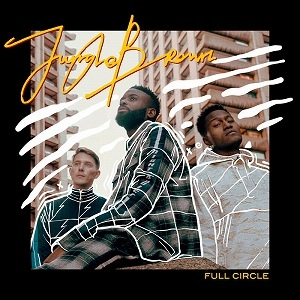 JUNGLE BROWN / ジャングル・ブラウン / FULL CIRCLE