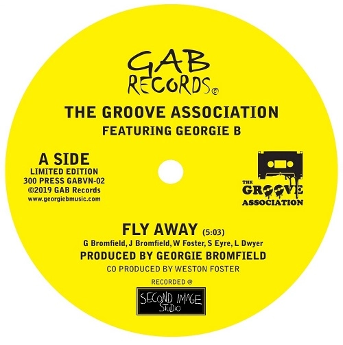 GROOVE ASSOCIATION / FLY AWAY / DANCING IN HEAVEN