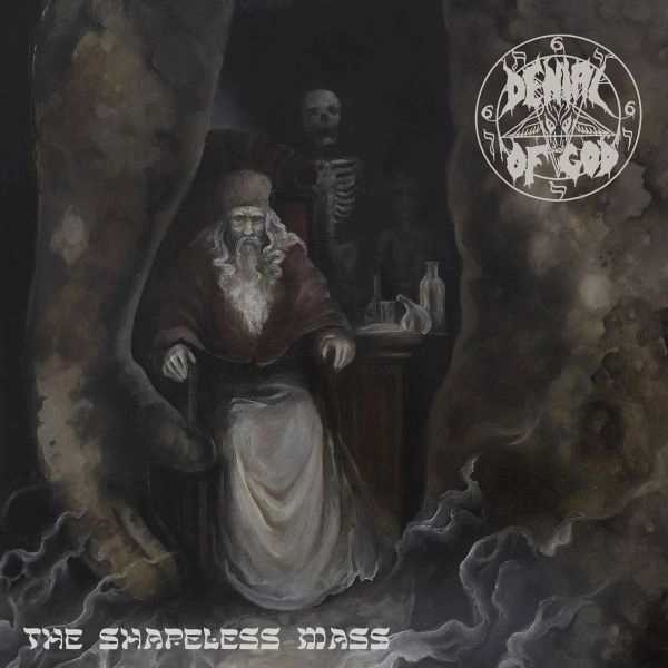 DENIAL OF GOD / SHAPELESS MASS
