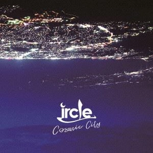 ircle / Cosmic City