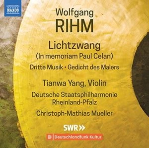 TIANWA YANG / ティアンワ・ヤン / RIHM: MUSIC FOR VIOLIN AND ORCHESTRA 1