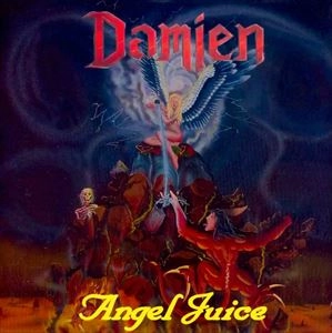 DAMIEN / ANGEL JUICE