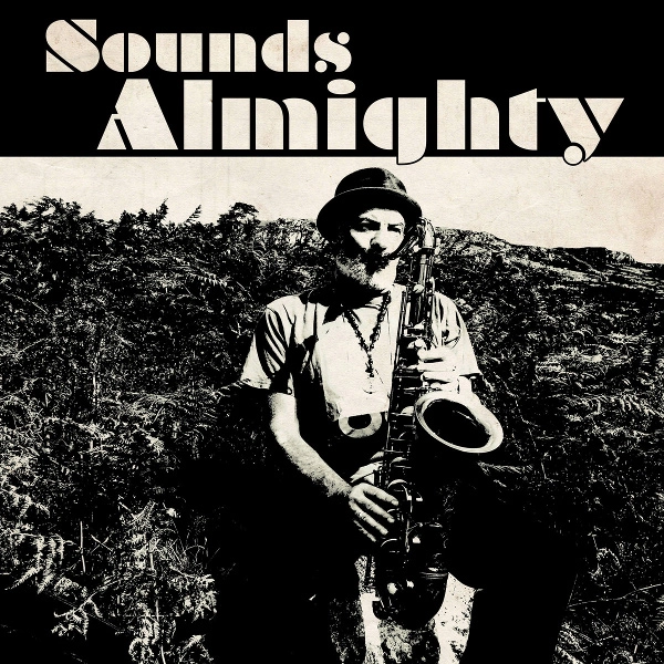 NAT BIRCHALL / ナット・バーチャル / SOUNDS ALMIGHTY
