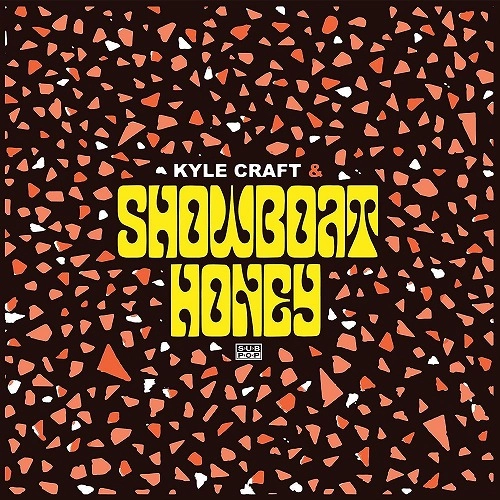 KYLE CRAFT / カイル・クラフト / SHOWBOAT HONEY (LP/CLEAR BLUE TRANSLUCENT VINYL/LOSER EDITION)