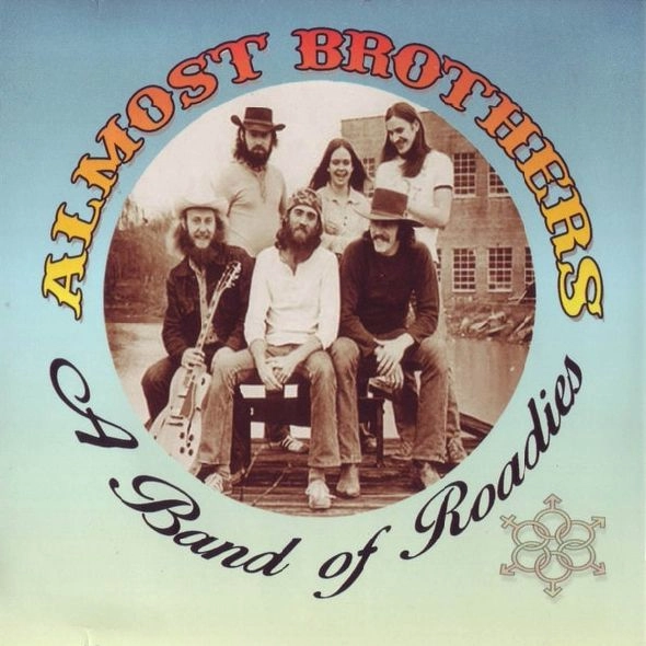 ALMOST BROTHERS / ALMOST BROTHERS:A BAND OF ROADIES(PROFESSIONALLY DUPLICATED CD)