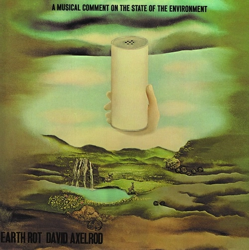 DAVID AXELROD / デヴィッド・アクセルロッド / EARTH ROT INSTRUMENTALS