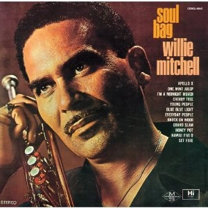 WILLIE MITCHELL / ウィリー・ミッチェル / ソウル･バッグ / SOUL BAG