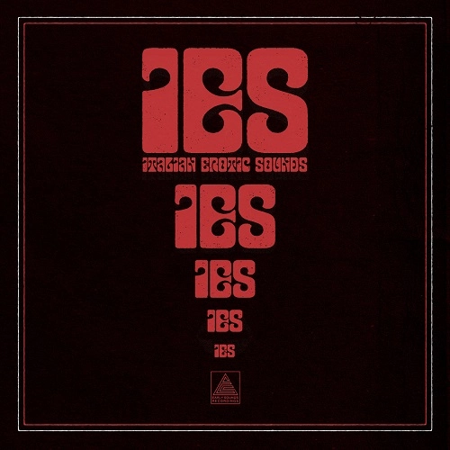 V.A. (IES - ITALIAN EROTIC SOUNDS) / IES - ITALIAN EROTIC SOUNDS
